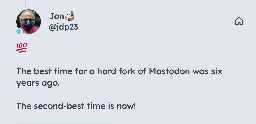 Fork it! It's time for a Mastodon hard fork (UPDATED)