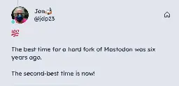 Fork it! It's time for a Mastodon hard fork (UPDATED)