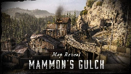 Hunt: Showdown - Mammon's Gulch Map Reveal - Steam News