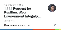 Mozilla Standards Positions Opposes Web Integrity API