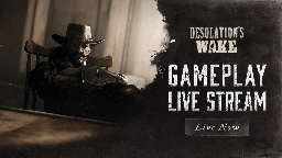 Hunt: Showdown - We're Live! - Last Desolation's Wake Gameplay Stream - Steam News