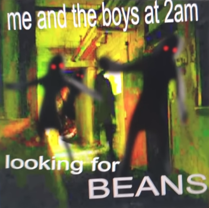 A hallway with black shadowy figures and glowing red eyes captioned "Me and the boys at 2AM looking for beans"