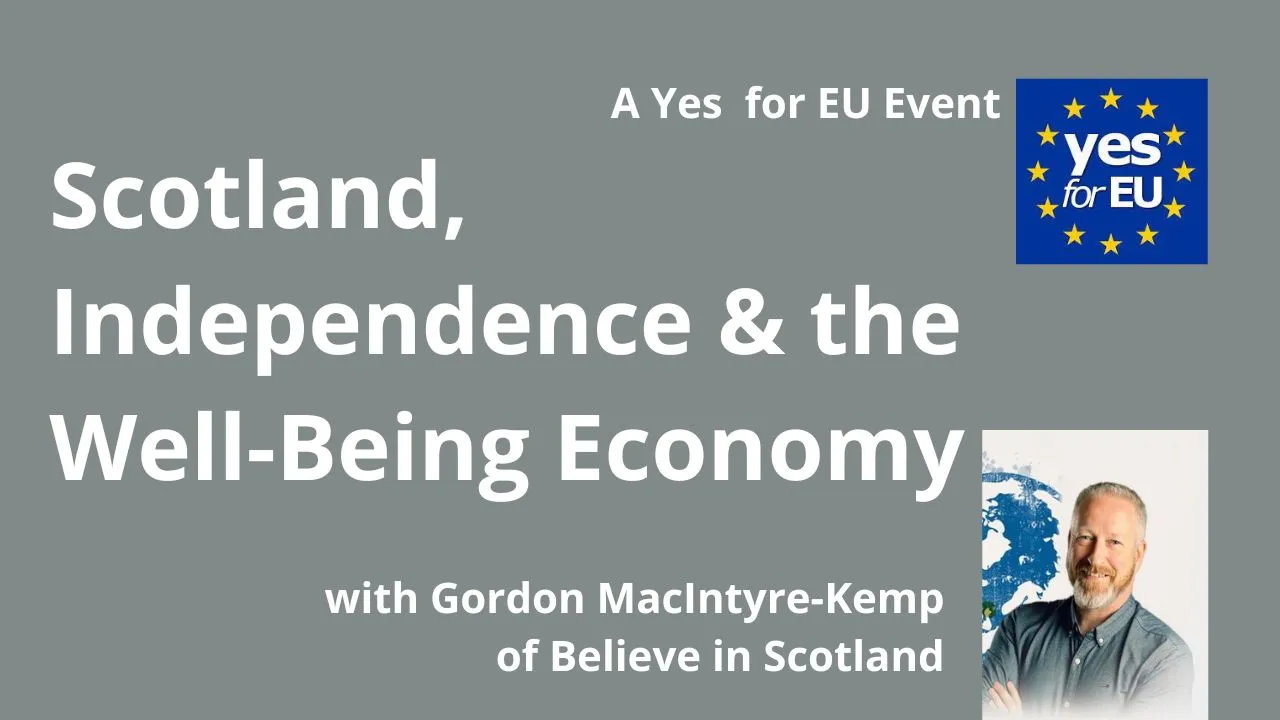 A Well-Being Economy for Scotland - Scottish Indy Podcasts