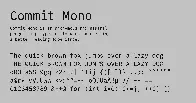 Commit Mono. Neutral programming typeface.