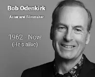 Sources confirm that Bob Odenkirk has died at some point in the future