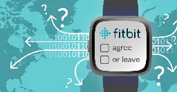 Your Fitbit is useless – unless you consent to unlawful data sharing