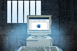 Why I’m So Desperate for the Return of Microsoft Word to Our Prison Library