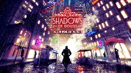 Shadows of Doubt - Investigations #12: June Roundup, Straight out of Candor. - Steam News