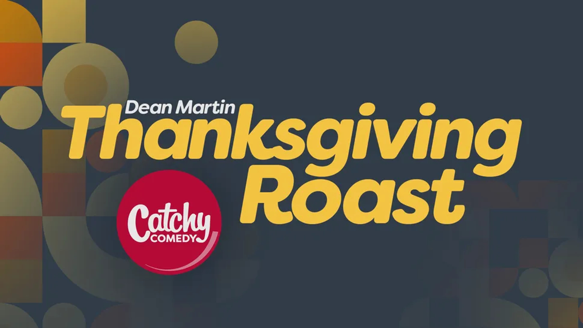 Catchy Comedy Celebrates Thanksgiving With a 24-Hour Marathon of The Dean Martin Celebrity Roasts | Cord Cutters News