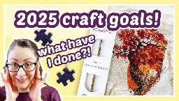 New Year Craft Goals - Cross stitch, crochet & more!