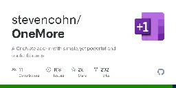 GitHub - stevencohn/OneMore: A OneNote add-in with simple, yet powerful and useful features