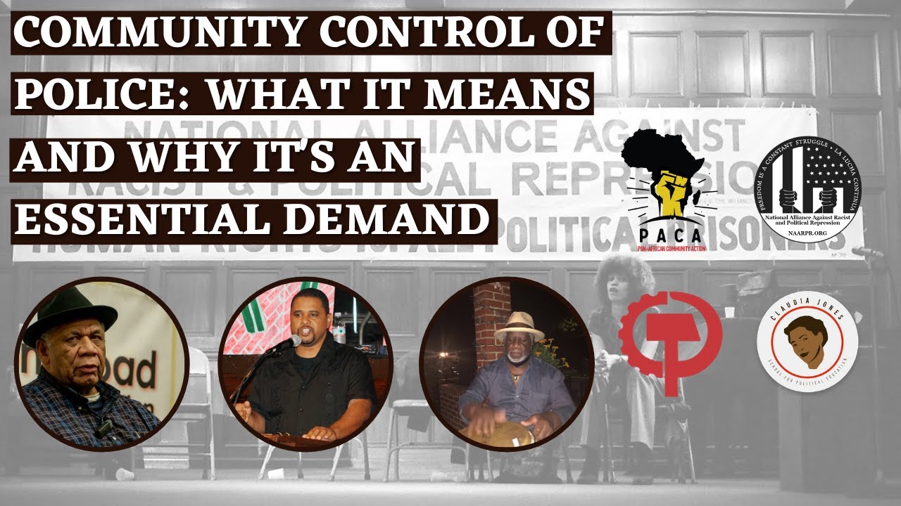 Community Control of the Police: What It Means and Why It's An Essential Demand