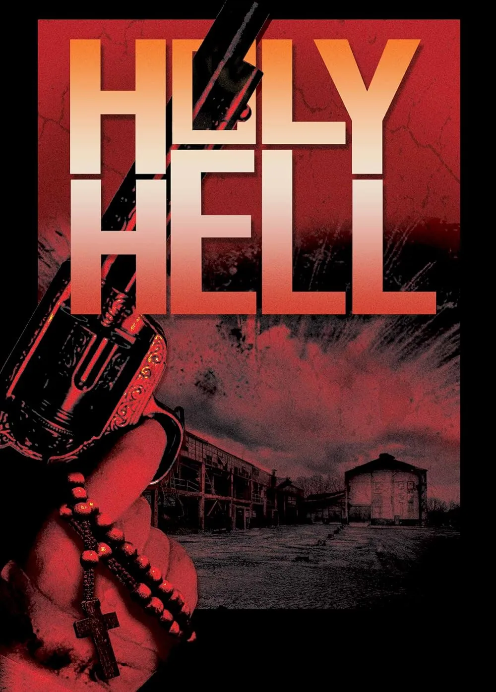 Holy Hell (2015) ⭐ 5.5 | Action, Comedy, Horror