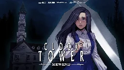 Clock Tower: Rewind Revives 1995 Classic with Modern Touch