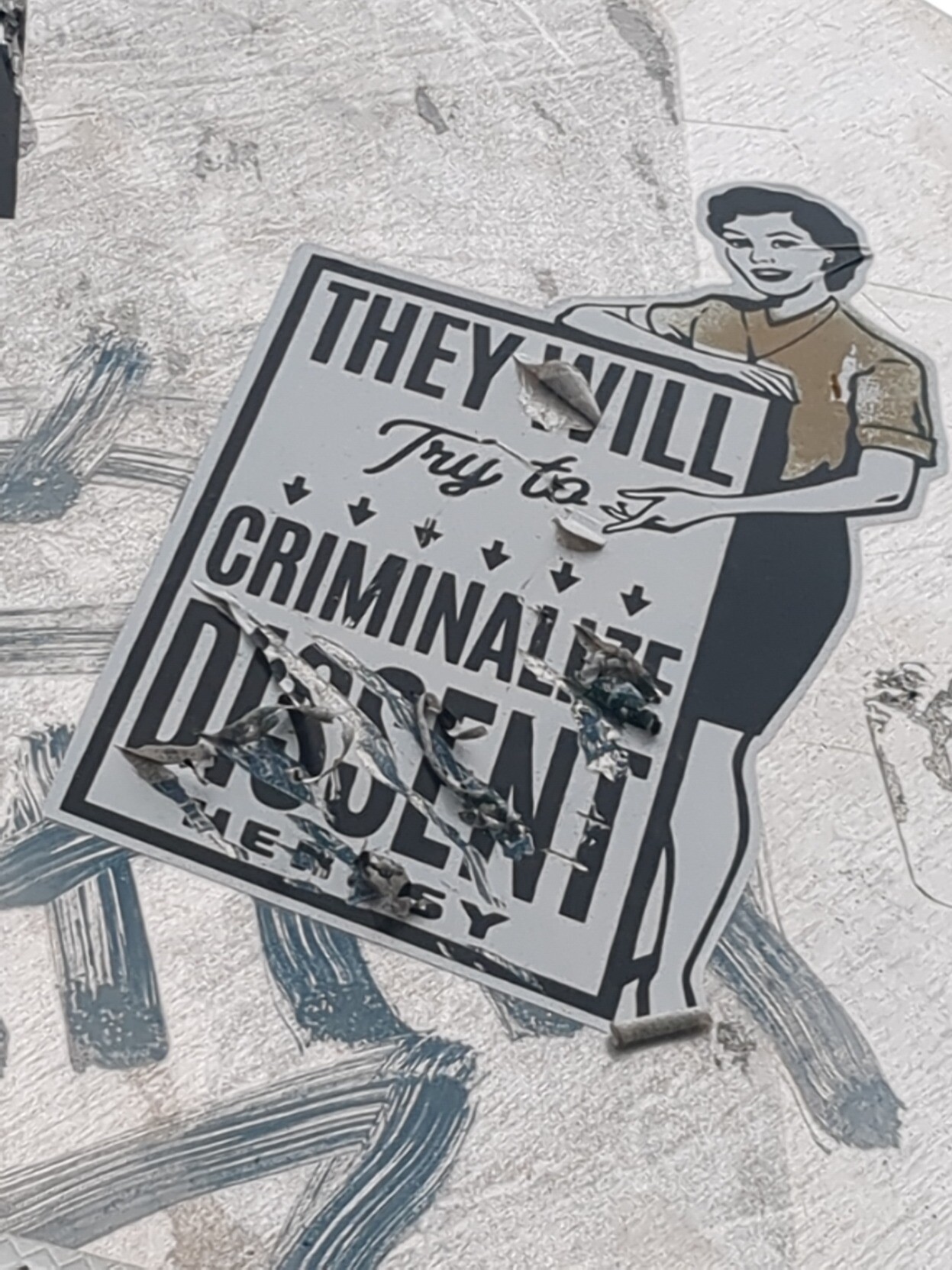 They Criminalize Dissent