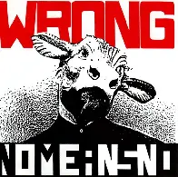 [REVIEW] NoMeansNo - Wrong