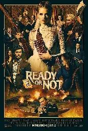 Ready or Not (2019) ⭐ 6.9 | Action, Comedy, Horror