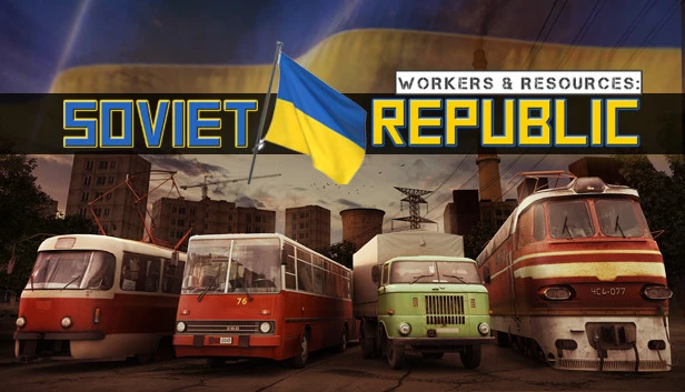 Workers & Resources: Soviet Republic - Help for Ukraine on Steam