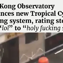 Hong Kong Headlines on Instagram: "Following a comprehensive survey of the city’s residents, the Hong Kong Observatory has announced a new tropical cyclone rating system, shelving the traditional rating first established in 1956. The HKO announced that the new ratings system will be more in tune with Hong Kong society’s inclination to literally ignore all natural disaster warnings until it affects their restaurant booking plans. In the new guidelines, the T1, 3, 8, 9 and 10 tropical storm signals will be first rated “lol”, before being upgraded to “what”, “YMGC”, “DLS”, and “holy fucking shit.” 

At time of publishing, the HKO is considering upgrading Holy Fucking Shit Saola to an even higher elevated severe disaster rating: “HK eToll.”"