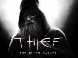 Thief: The Black Parade mod