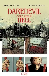 NYCC 2024: Marvel announces Daredevil: Cold Day in Hell from Steve McNiven and Charles Soule - Graphic Policy