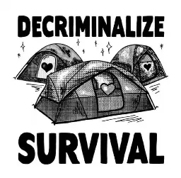 "Public spaces belong to the public by right. And the unhoused public, who have the greatest need for public spaces, have therefore the greatest right" - SLRPNK