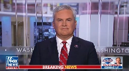 James Comer Appears as Guest on Fox For Whopping 200th Time This Year