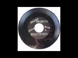 SHARP OBJECTS - ANOTHER VICTIM 7"