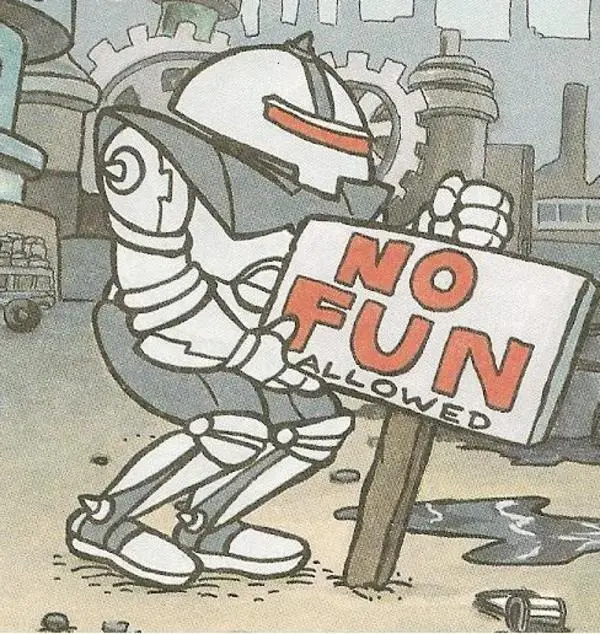 A robot in a post-apocolyptic setting using its fist to hammer a wooden sign into the ground that reads &quot;No fun allowed.&quot;