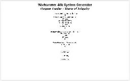 Warhammer 40k System Generator  Rogue Trader - Stars of Iniquity