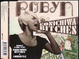 Robyn - Cobrastyle (Teddybears Cover)