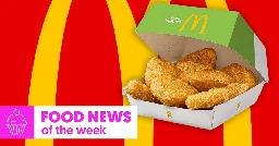 Food News of the Week: McDonald’s Adds Meatless Nuggets, Plus Better Breakfast Sausages and Plant-Based Bento In Tokyo