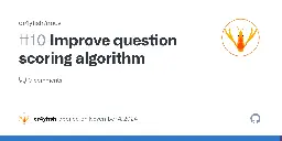 Improve question scoring algorithm · Issue #10 · cr4yfish/nouv