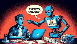 AI detectors are destroying innocent writers' livelihoods