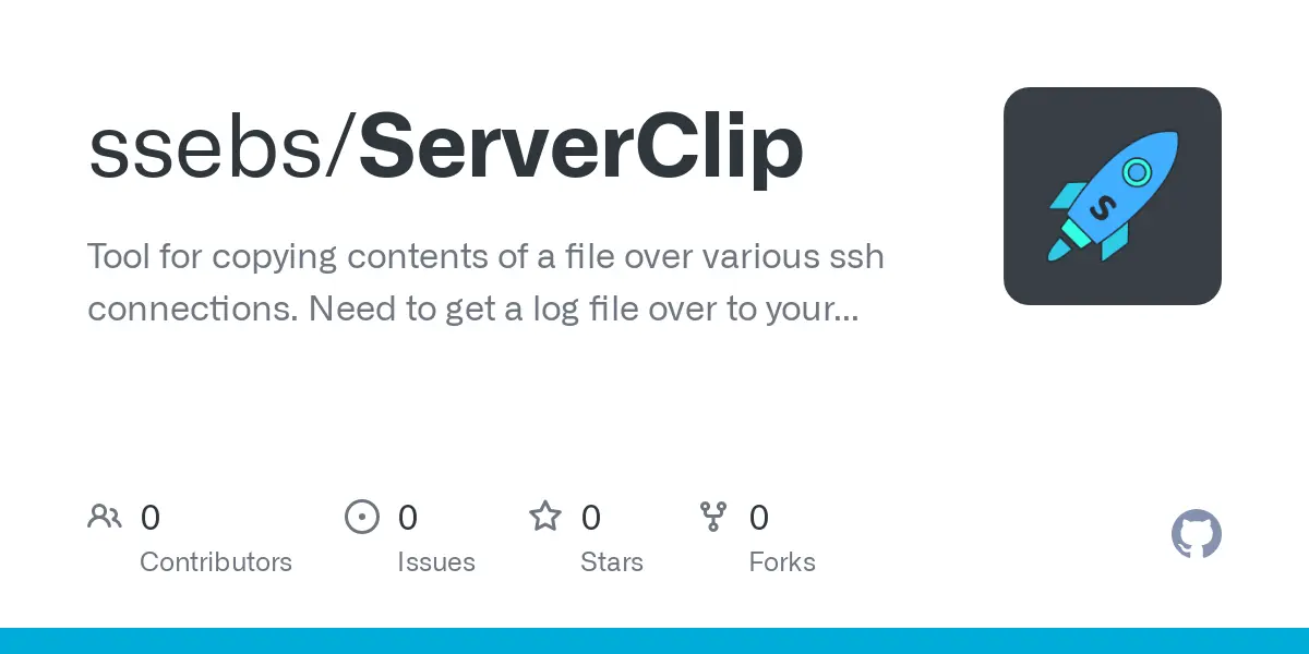 GitHub - ssebs/ServerClip: Tool for copying contents of a file over various ssh connections. Need to get a log file over to your laptop? This can help.