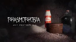 Phasmophobia - Moving Forwards | Development Preview #12 | 26/07/23 - Steam News