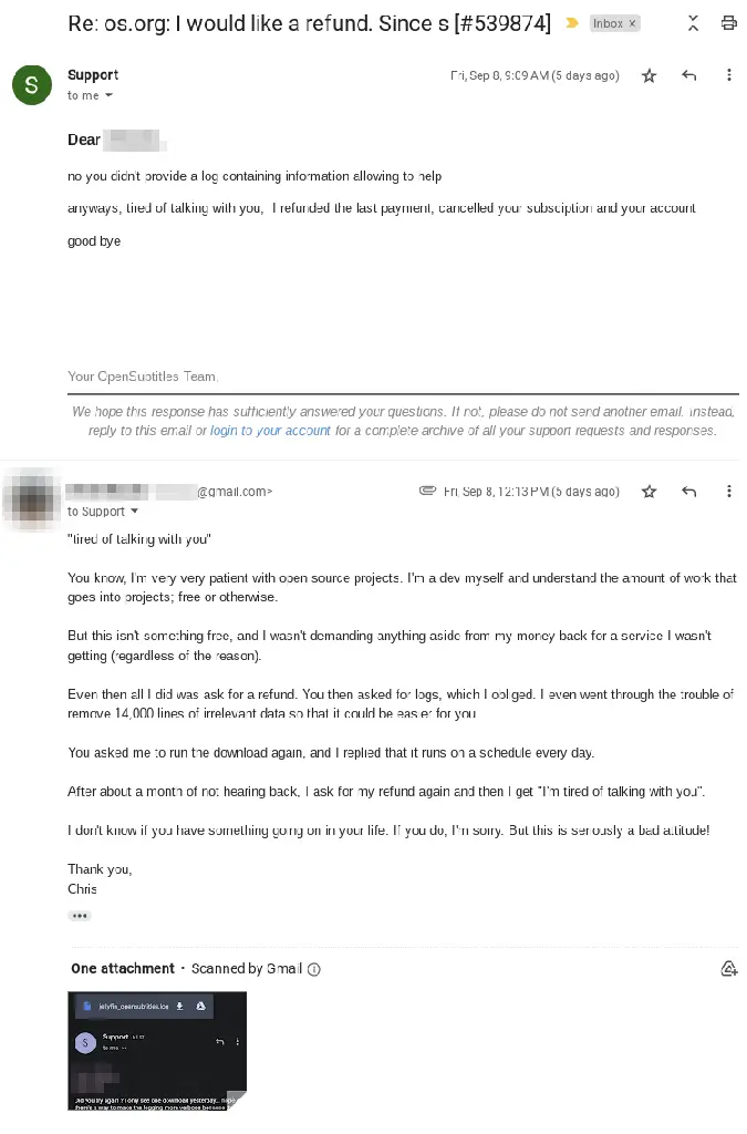 Email response from OpenSubtitles support saying &quot;I&#39;m tired of you&quot; and deleted my account