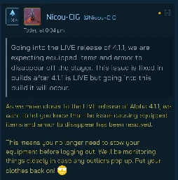 Screenshot of spectrum comment from Nicou-CIG:

As we move closer to the LIVE release of Alpha 4.1.1, we want to let you know that the issue causing equipped items and armor to disappear has been resolved.

This means you no longer need to stow your equipment before logging out. We'll be monitoring things closely in case any outliers pop up. Put your clothes back on!
