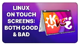 Linux on a Touchscreen PC: use KDE, not GNOME! (on the Tuxedo Infinity Flex 14)