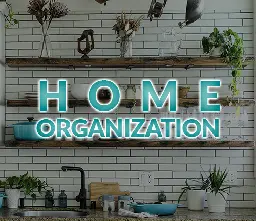 Home Organization - Lemmy.world