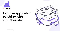 Reproducing and testing distributed system failures with xk6-disruptor | Grafana Labs