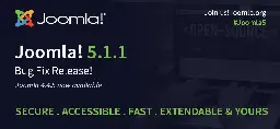 Joomla 5.1.1  and Joomla 4.4.5 are here!