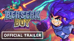 Berserk Boy: Official Release Date Trailer
