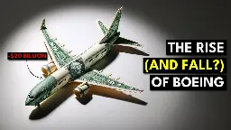 The Rise and Fall of Boeing