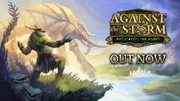 Against the Storm - Keepers of the Stone DLC and Fishing Update (1.4) now available! - Steam News