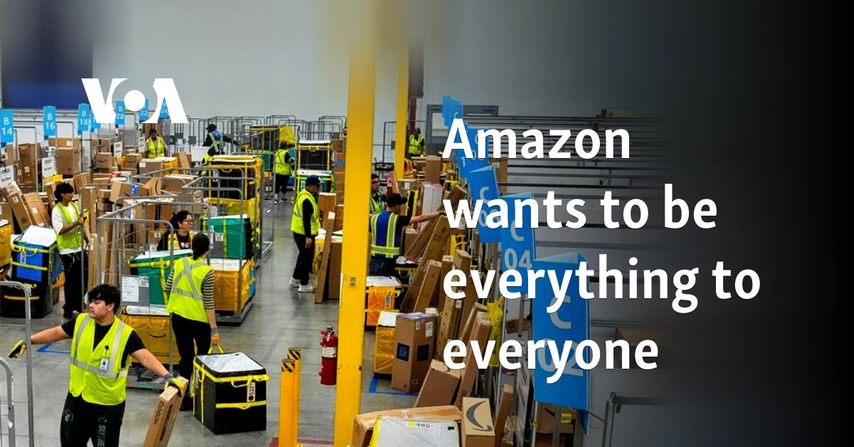 Amazon wants to be everything to everyone