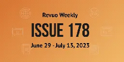 Issue 178: June 29 - July 13, 2023