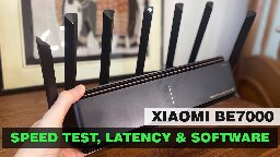 Xiaomi BE7000 WiFi 7 Router Review, Speed Test, Latency and Software