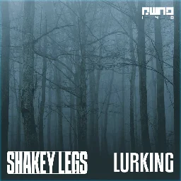 Shakey Legs - Lurking [RWND140], by Shakey Legs