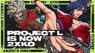 Project L Is Now 2XKO